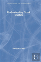 Understanding Greek Warfare