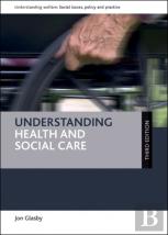 Understanding Health And Social Care