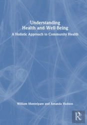 Understanding Health And Well-Being