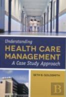 Understanding Health Care Management