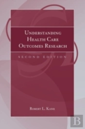 Understanding Health Care Outcomes Research
