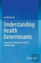 Understanding Health Determinants