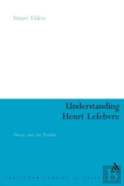 Understanding Henri Lefebvre