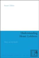 Understanding Henri Lefebvre