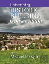 Understanding Historic Building Conservation