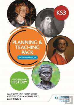 Bertrand.pt - Understanding History: Key Stage 3: Planning & Teaching Pack: Updated Edition