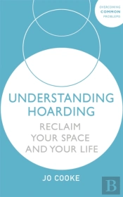 Understanding Hoarding