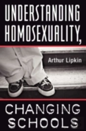Understanding Homosexuality, Changing Schools
