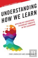 Understanding How We Learn
