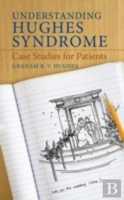 Understanding Hughes Syndrome