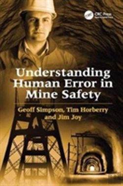 Bertrand.pt - Understanding Human Error In Mine Safety
