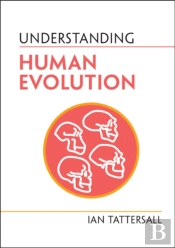 Understanding Human Evolution