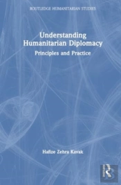 Understanding Humanitarian Diplomacy