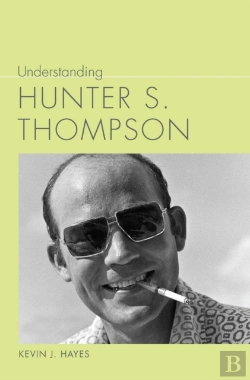 Bertrand.pt - Understanding Hunter S. Thompson