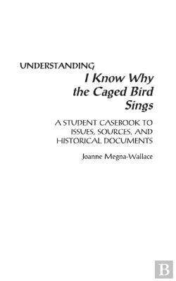 Bertrand.pt - Understanding I Know Why The Caged Bird Sings