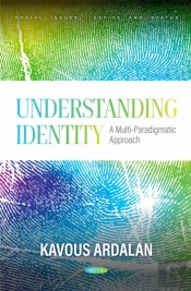 Understanding Identity: A Multi-Paradigmatic Approach