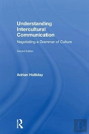 Understanding Intercultural Communication