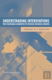 Understanding Interventions That Encourage Minorities To Pursue Research Careers