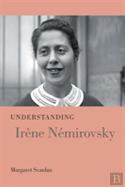 Bertrand.pt - Understanding Irene Nemirovsky