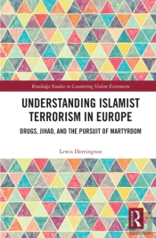 Understanding Islamist Terrorism In Europe