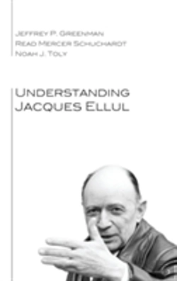 Bertrand.pt - Understanding Jacques Ellul