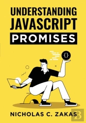 Understanding Javascript Promises