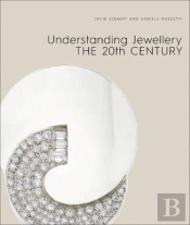 Understanding Jewellery: The 20th Century