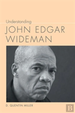 Bertrand.pt - Understanding John Edgar Wideman