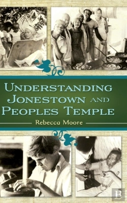 Bertrand.pt - Understanding Jonestown And Peoples Temple
