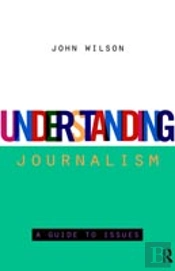 Understanding Journalism