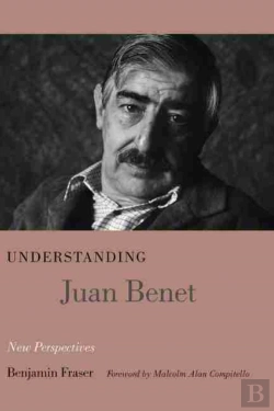 Bertrand.pt - Understanding Juan Benet
