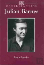 Understanding Julian Barnes