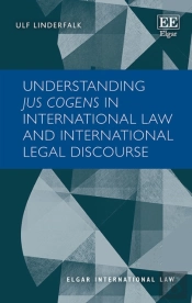 Understanding Jus Cogens In International Law And International Legal Discourse
