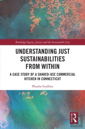 Understanding Just Sustainabilities From Within