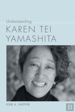 Bertrand.pt - Understanding Karen Tei Yamashita