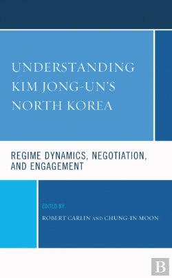 Bertrand.pt - Understanding Kim Jong-Un'S North Korea