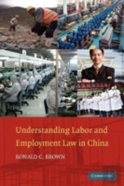 Understanding Labor And Employment Law In China
