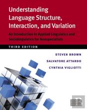 Understanding Language Structure, Interaction, And Variation, Third Ed.