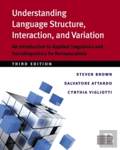 Understanding Language Structure, Interaction, And Variation, Third Ed.