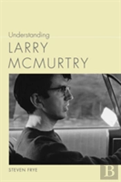 Understanding Larry Mcmurtry