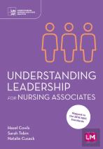 Understanding Leadership For Nursing Associates