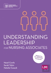 Understanding Leadership For Nursing Associates