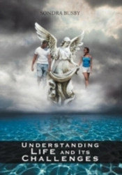 Understanding Life And Its Challenges