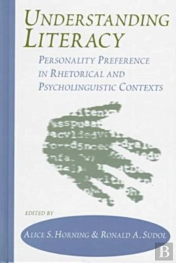 Bertrand.pt - Understanding Literacy-Personality Preference In Rhetorical And Linguistic Contexts