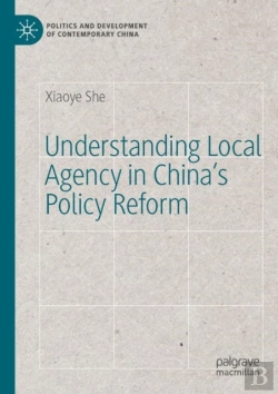Bertrand.pt - Understanding Local Agency In Chinaâ€™S Policy Reform
