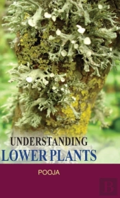 Understanding Lower Plants