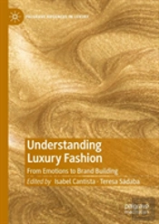 Understanding Luxury Fashion