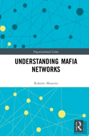 Understanding Mafia Networks