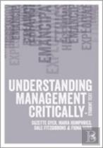 Understanding Management Critically