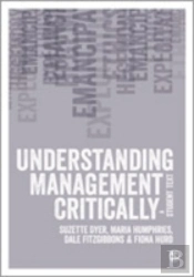 Understanding Management Critically
